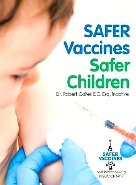 预订 Safer Vaccines, Safer Children