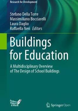 【预订】Buildings for Education: A Multidisciplinary Overview of the Design of School Buildings
