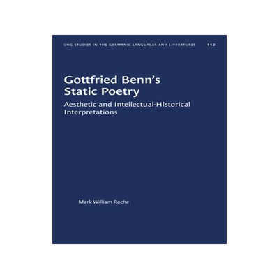 [预订]Gottfried Benn’s Static Poetry 9781469656786