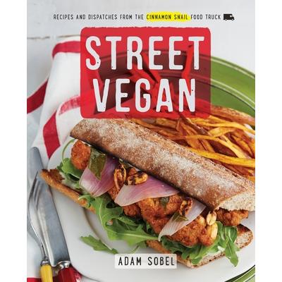 预订 Street Vegan: Recipes and Dispatches from the Cinnamon Snail Food Truck: A Cookbook街头素食：肉桂蜗牛餐车的食谱和快