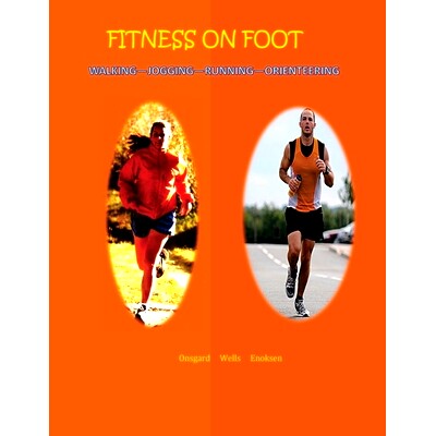 预订 Fitness on Foot: Walking--Jogging--Running--Orienteering: 9781512174366