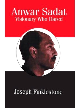 预订 Anwar Sadat: Visionary Who Dared: 9780714641652