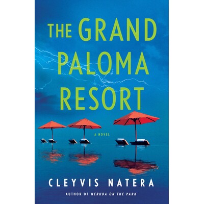 预订 The Grand Paloma Resort: A Novel 大帕洛玛度假村: 9780593873267