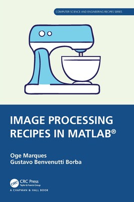 预订 Image Processing Recipes in MATLAB(R)