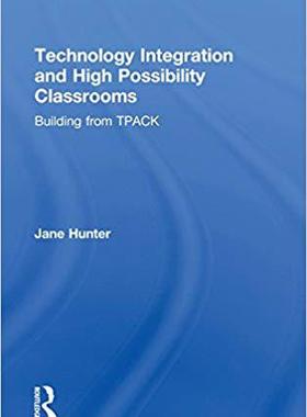 【预售】Technology Integration and High Possibility Classrooms