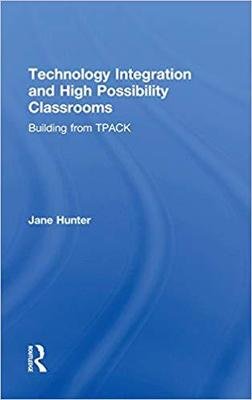 【预售】Technology Integration and High Possibility Classrooms