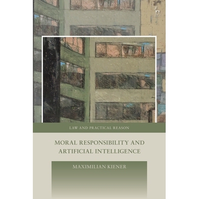 预订 Moral Responsibility and Artificial Intelligence 道德责任与人工智能: 9781509956845