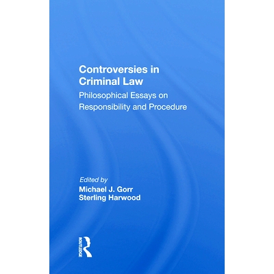预订 Controversies in Criminal Law: Philosophical Essays on Responsibility and Procedure: 9780367004354