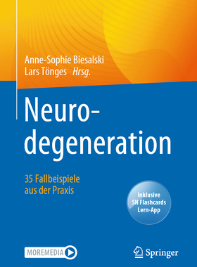 预订 Neurodegeneration –  35 Fallbeispiele aus der Praxis