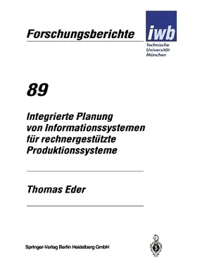 预订 Integrierte Planung Von Informationssystemen Für Rechnergestützte Produktionssysteme