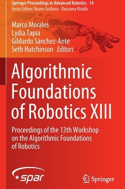【预订】Algorithmic Foundations of Robotics XIII