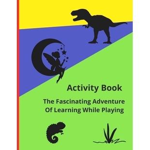 9798546840938 Book Playing While Learning Adventure Fascinating The Activity 预订