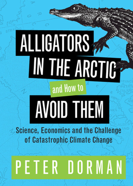 【预订】Alligators in the Arctic and How to Avoid Them 9781316516270