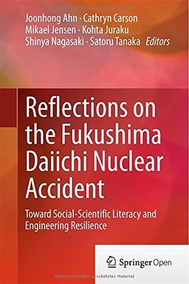 【预订】Reflections on the Fukushima Daiichi Nuclear Accident