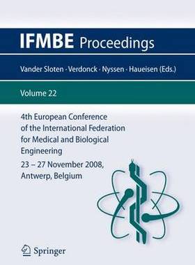 【预订】4th European Conference of the International Federation for Medical and Biological Engineering 23 - 27 Nov...