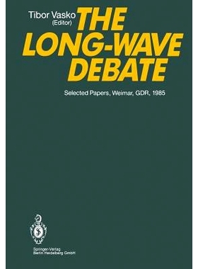 预订 The Long-Wave Debate: Selected Papers from an IIASA (International Institute for Applied Systems Analysis) Internat
