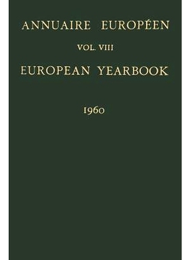 预订 Annuaire Européen / European Yearbook: Publié Sous les Auspices du Conseil de L’europe / Vol. VIII: Published un