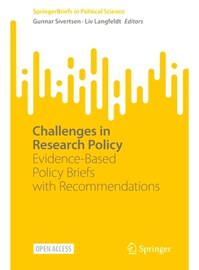 预订 Challenges in Research Policy: Evidence-Based Policy Briefs with Recommendations 研究政策的挑战：循证政策简报与建议