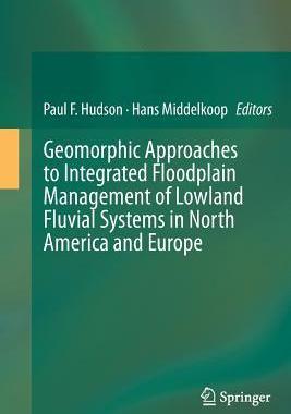 预订 Geomorphic Approaches to Integrated Floodplain Management of Lowland Fluvial Systems in North America and Europe