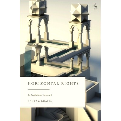 预订 Horizontal Rights: An Institutional Approach 水平权利：一种制度途径: 9781509967650