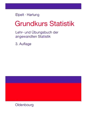 预订 Grundkurs Statistik: Lehr- und Übungsbuch der angewandten Statistik: 9783486275926