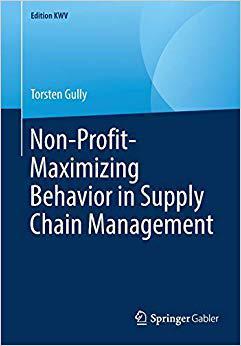 【预售】Non-Profit-Maximizing Behavior in Supply Chain Management