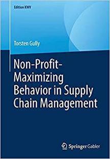 【预售】Non-Profit-Maximizing Behavior in Supply Chain Management