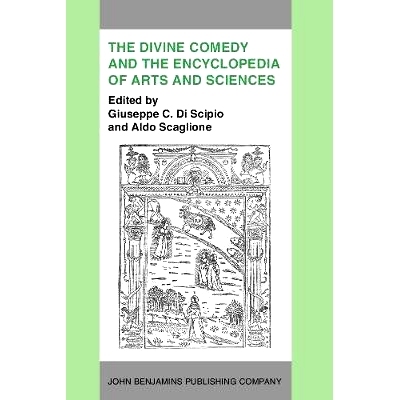 预订 The Divine Comedy and the Encyclopedia of Arts and Sciences. Acta of the International Dante Symposium, 13–16 Nov.
