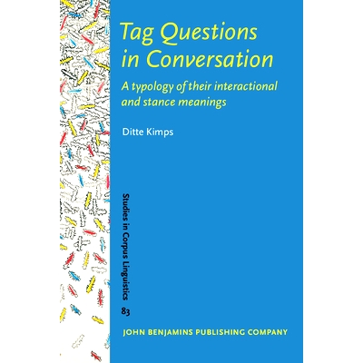 预订 Tag Questions in Conversation. A typology of their interactional and stance meanings. 在对话中标记问题：他们的互动
