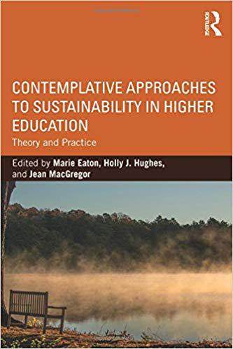 【预售】Contemplative Approaches to Sustainability in Higher Education
