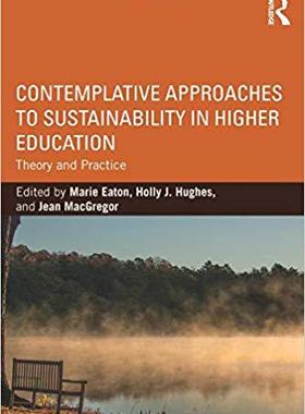 【预售】Contemplative Approaches to Sustainability in Higher Education