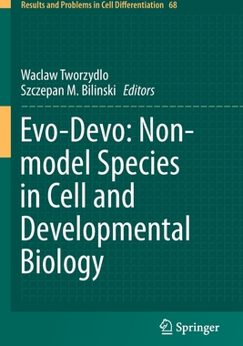 【预订】Evo-Devo: Non-model Species in Cell and Developmental Biology