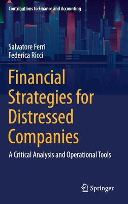 【预订】Financial Strategies for Distressed Companies