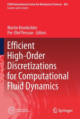 【预订】Efficient High-Order Discretizations for Computational Fluid Dynamics 9783030606121