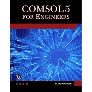 预订 COMSOL5 for Engineers 给工程师的多物理场仿真软件5: 9781942270423