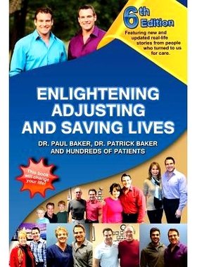 预订 6th Edition Enlightening, Adjusting and Saving Lives: Over 20 years of real-life stories from people who turned to