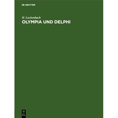 预订 Olympia und Delphi: Erläuterungen zur Wandtafel von Olympia: 9783486733327