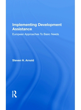 预订 Implementing Development Assistance: European Approaches to Basic Needs: 9780367020088