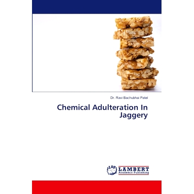 预订 Chemical Adulteration In Jaggery: 9786207654710