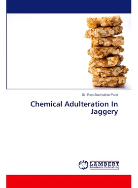 预订 Chemical Adulteration In Jaggery: 9786207654710