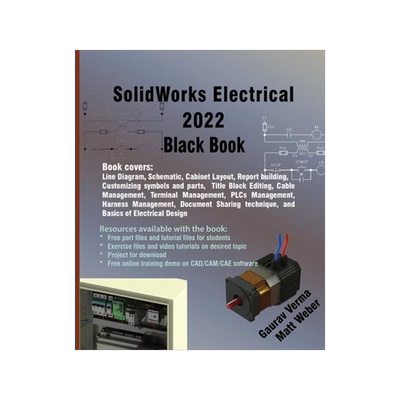 [预订]SolidWorks Electrical 2022 Black Book 9781774590515