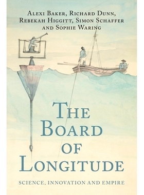 预订 The Board of Longitude: Science, Innovation and Empire 经度委员会：科学、创新与帝国: 9781009602501