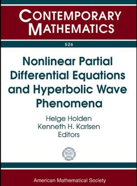 【预售】Nonlinear Partial Differential Equations and Hyperbolic Wave Phenomena