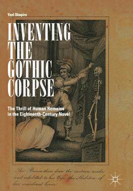 【预订】Inventing the Gothic Corpse
