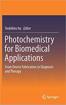 【预售】Photochemistry for Biomedical Applic...