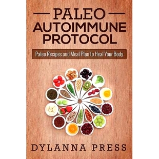 Plan Paleo and 预订 Body Protocol Your Autoimmune 9781942268055 Recipes Heal Meal