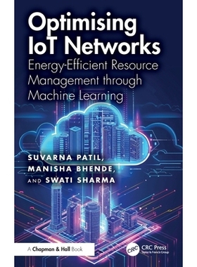 预订 Optimising IoT Networks: Energy-Efficient Resource Management through Machine Learning 优化物联网：通过机器学习实现