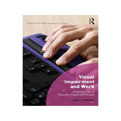 预订 Visual Impairment and Work