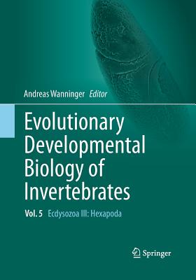 【预订】Evolutionary Developmental Biology of Invertebrates 5