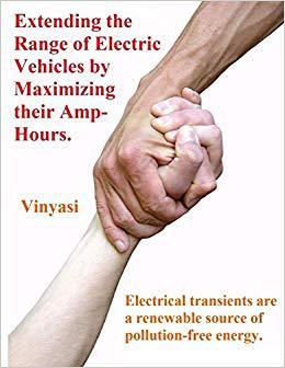 【预售】Extending the Range of Electric Vehicles by Maximizing their Amp-Hours.: Electrical transients are a renew...
